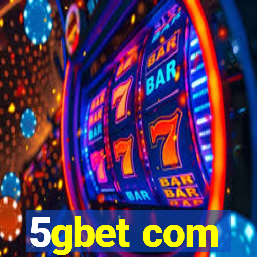 5gbet com